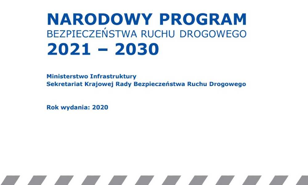 Narodowy Program BRD 2021-2030 został opracowany w Ministerstwie Infrastruktury