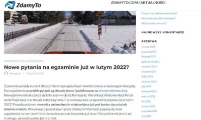 Informacja o publikacji nowych pytań na prawo jazdy, które na egzaminie pojawią się dopiero 22 stycznia - została opublikowana na stronie firmy Zdamy to 21 stycznia Źródło: Zdamyto.com